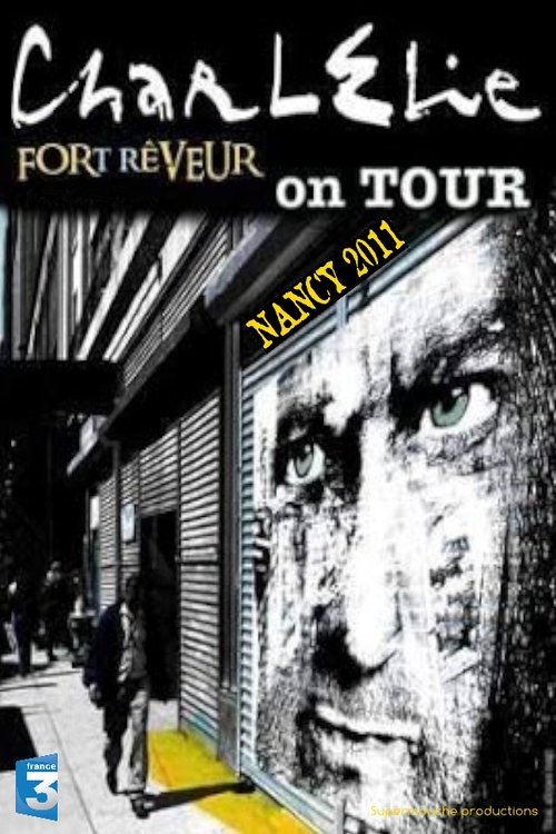 Charlélie Fort Rêveur On Tour Poster