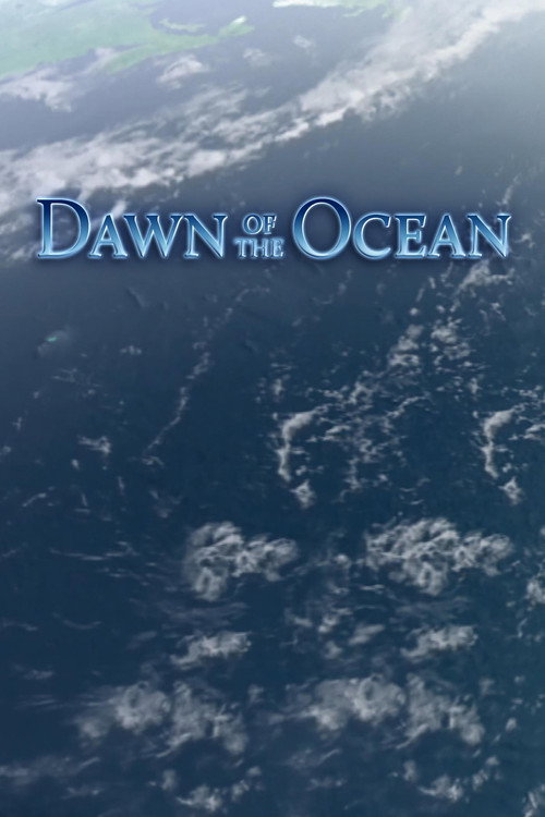 Dawn Of The Ocean 2014