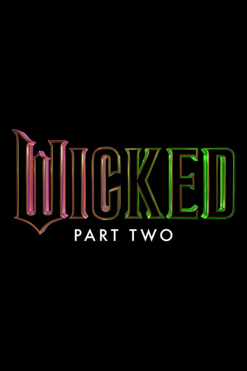 Wicked+Part+Two