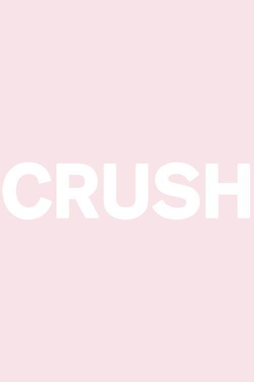 Crush poster 2