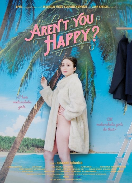 Aren't You Happy? 2019