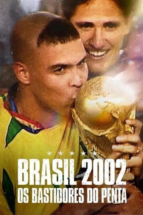 Background poster of Brasil 2002: La verdadera historia blurred
