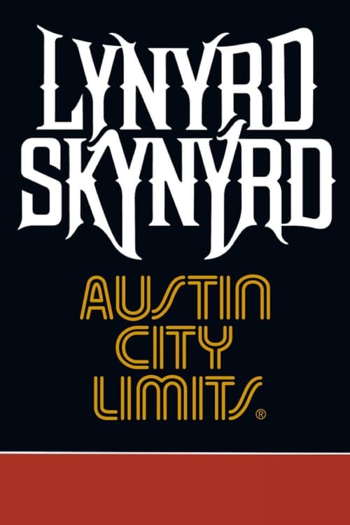 Lynyrd Skynyrd: Austin City Limits Poster