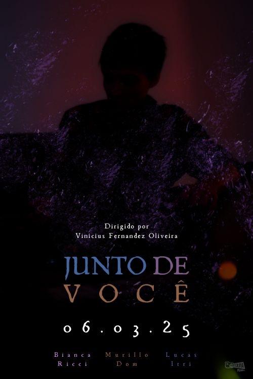 Junto de Você Poster