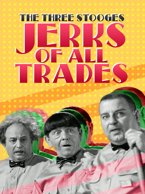 Jerks of All Trades poster 2
