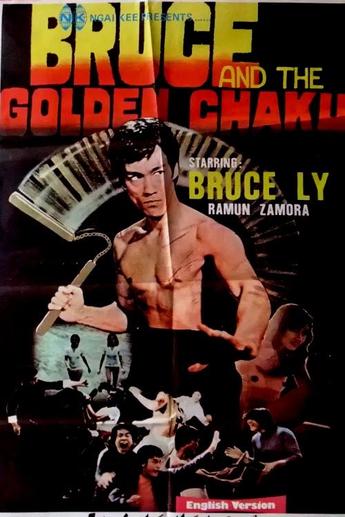 Bruce and the Golden Chaku Poster