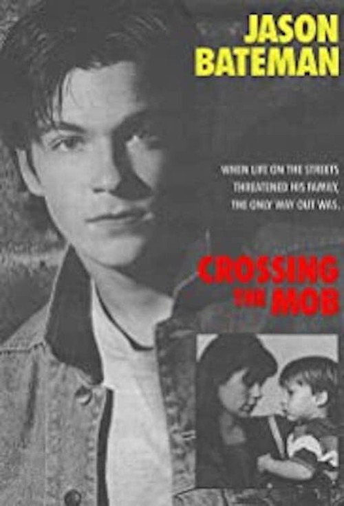 Crossing the Mob poster 2