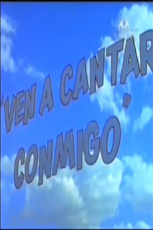 Ven a cantar conmigo poster 2