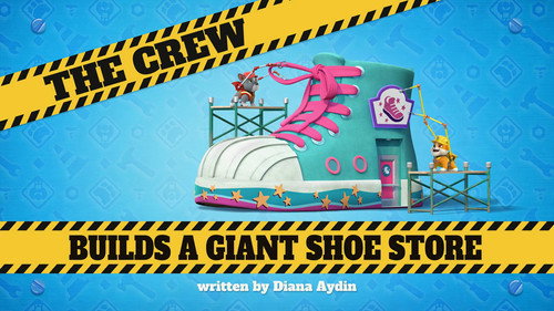 The Crew Builds A Giant Shoe Store