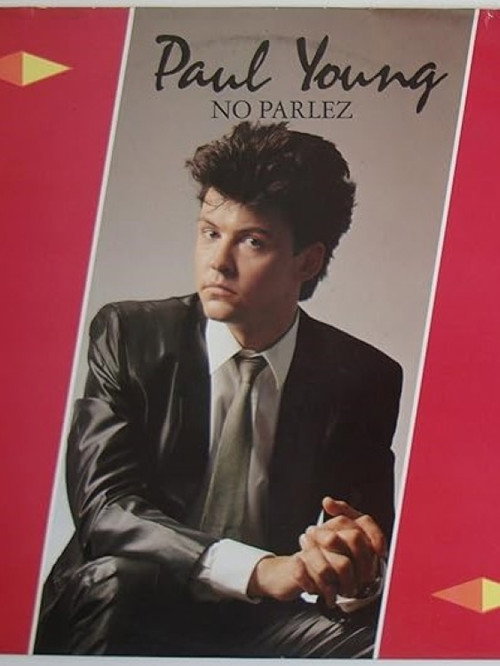 Paul Young | No Parlez poster 2