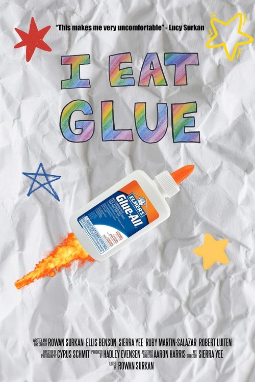 I Eat Glue Poster