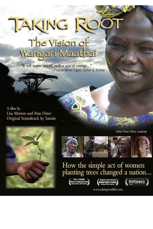 Taking+Root%3A+The+Vision+of+Wangari+Maathai