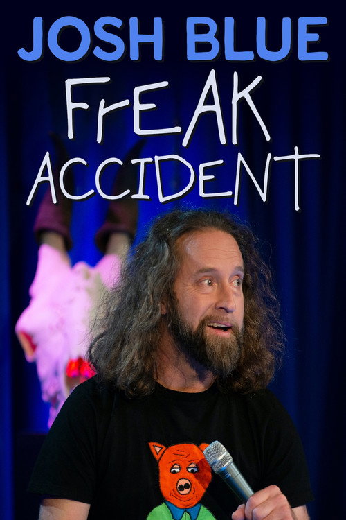 Josh Blue: Freak Accident poster 2