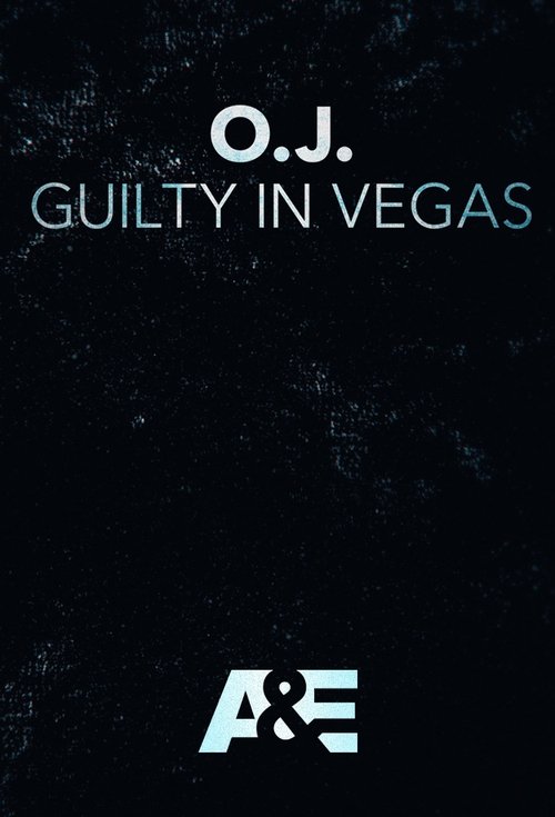 O.J.: Guilty in Vegas