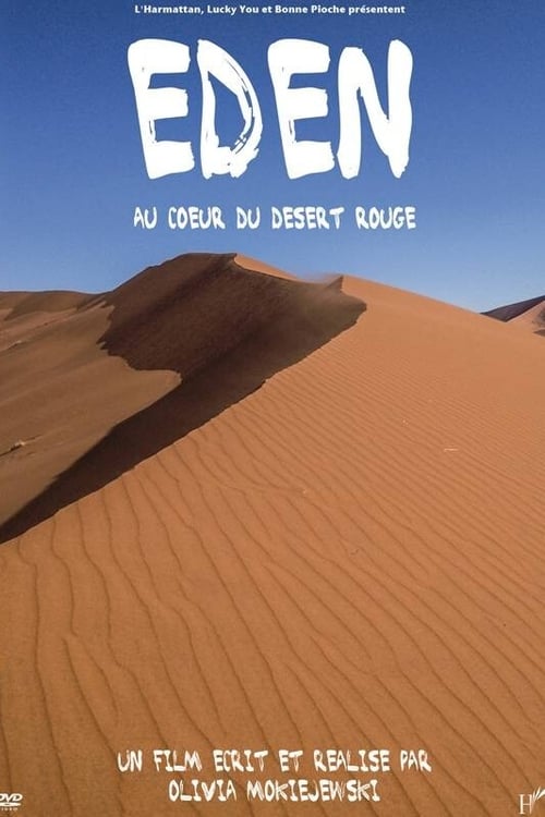 Eden, au cœur du désert rouge