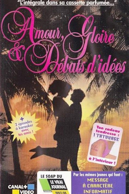 Amour gloire & d&eacute;bats d'id&eacute;es电影海报
