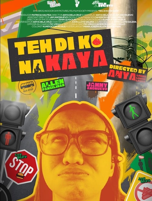 ‘Teh ‘Di Ko Na Kaya... Poster
