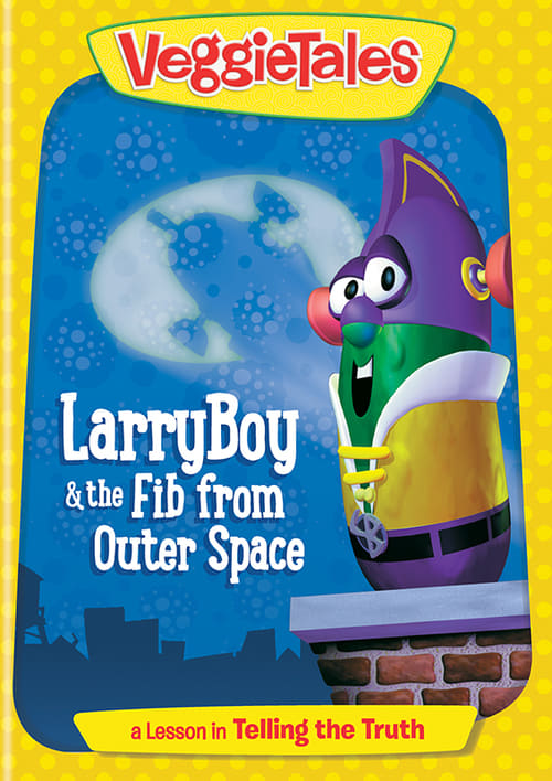 Ver Pelical VeggieTales: Larry-Boy! And the Fib from Outer Space! (1997) Gratis en línea