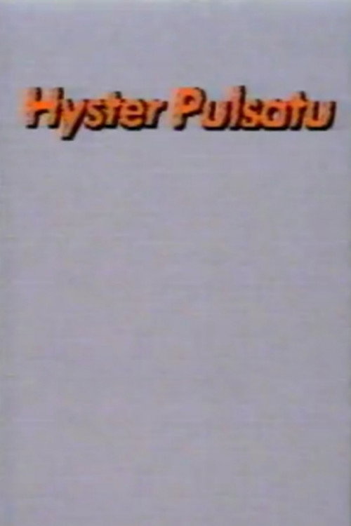 Hyster Pulsatu's poster