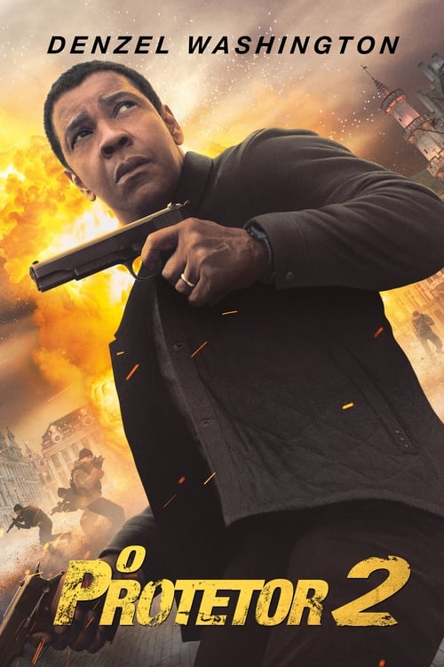 Assistir The Equalizer 2 - A Vingança (2018) filme completo dublado online em Portuguese