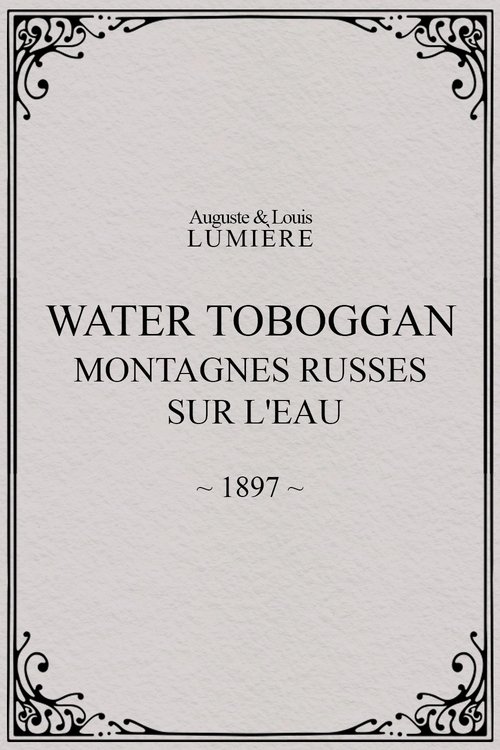 Water toboggan (Montagnes russes sur l'eau)