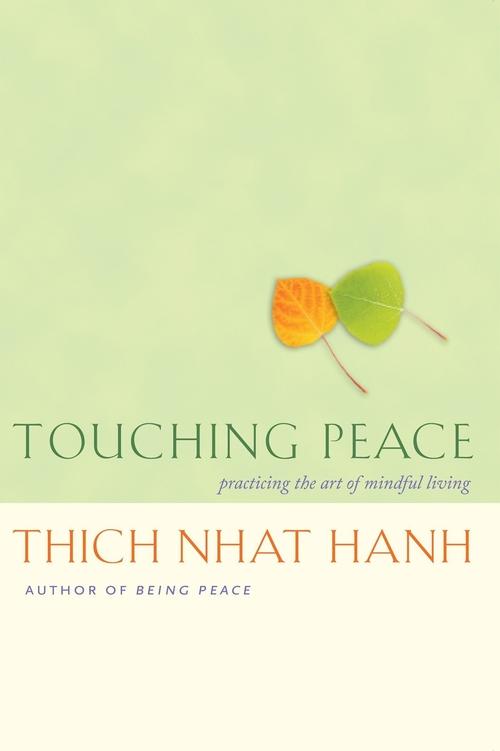 Touching Peace - An Evening with Thich Nhat Hanh Poster