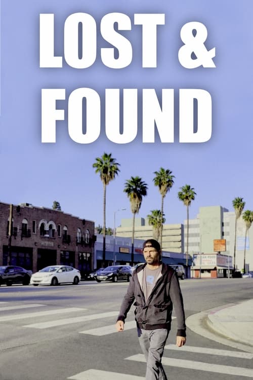 Watch Lost and Found (2022) Full Movie Online Free