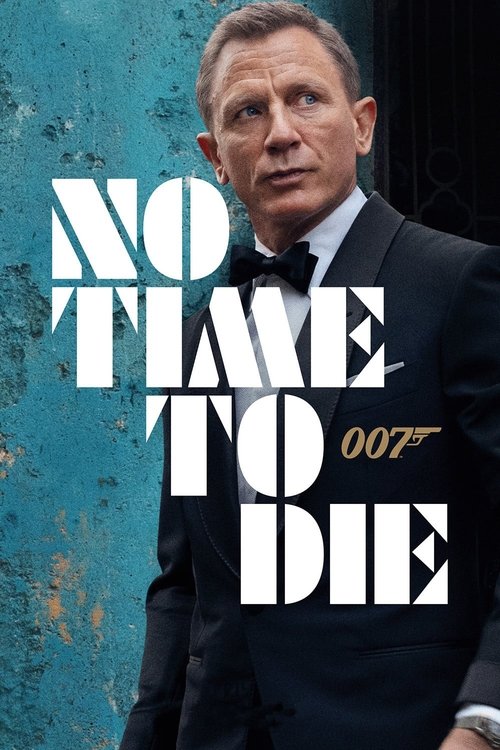 No Time to Die (2020) full HD movie