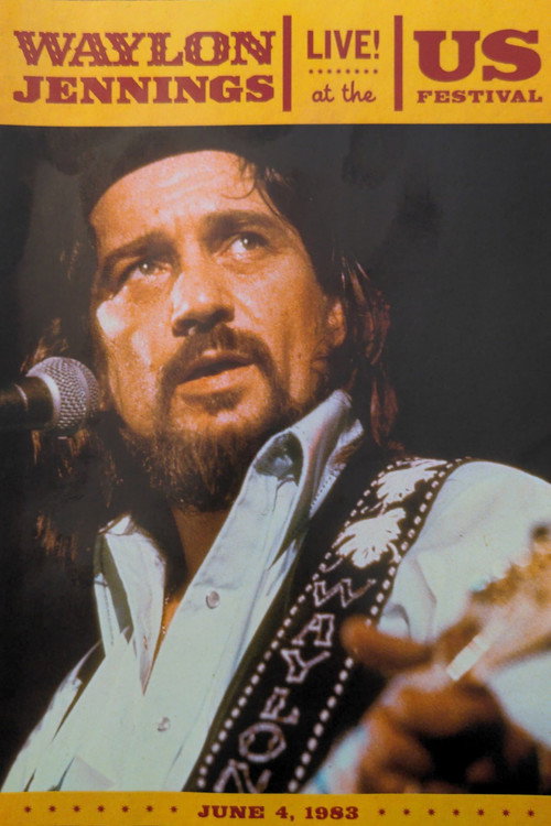 Waylon Jennings: Live at the US Festival poster 1