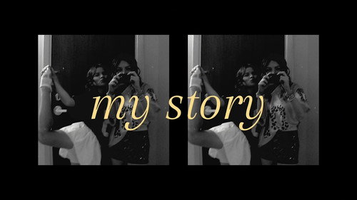 My Story
