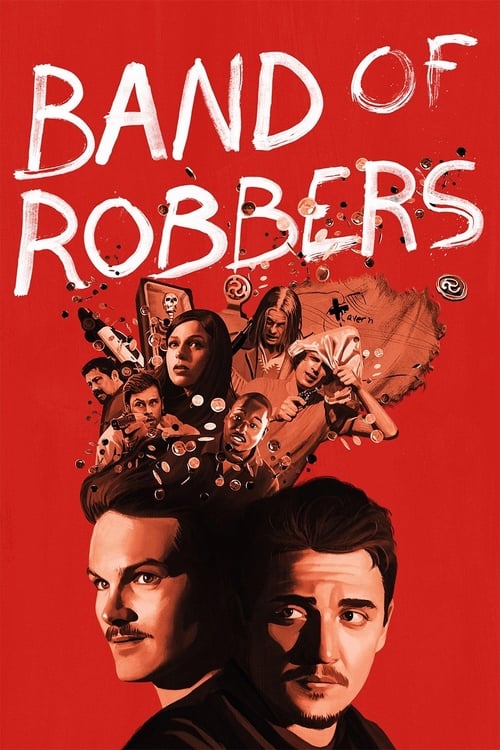 Band of Robbers Poster