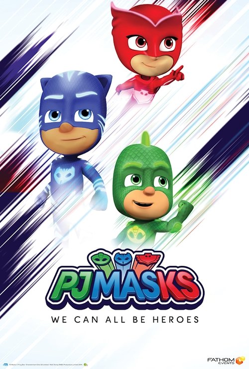 PJ Masks: We Can All Be Heroes Poster