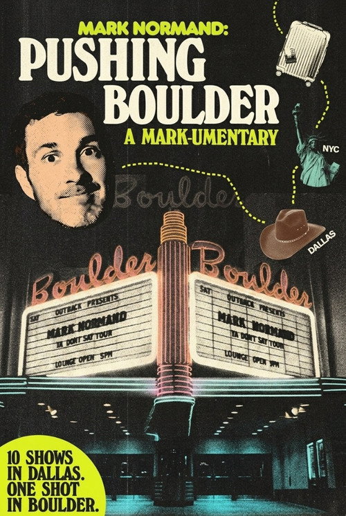 Pushing Boulder: A Mark-umentary Poster