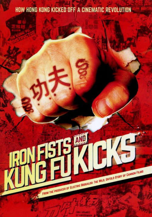 Iron Fists and Kung Fu Kicks 2019