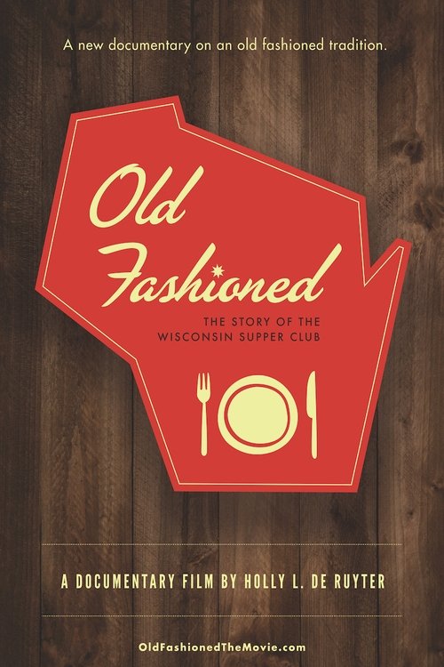 Old+Fashioned%3A+The+Story+of+the+Wisconsin+Supper+Club