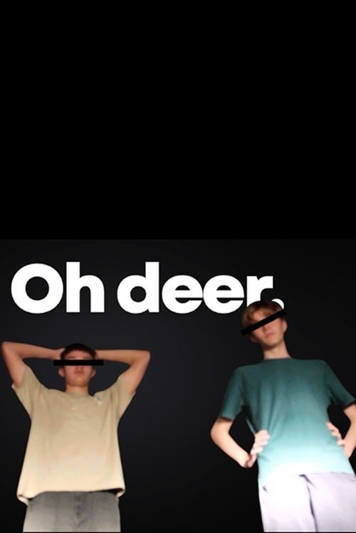Oh Deer.