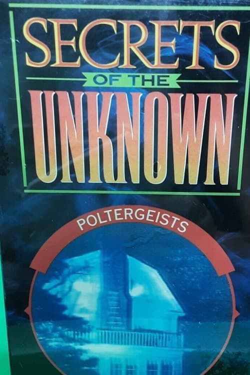 Secrets+of+the+Unknown%3A+Poltergeists