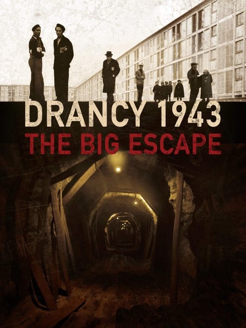 Les évadés de Drancy Poster