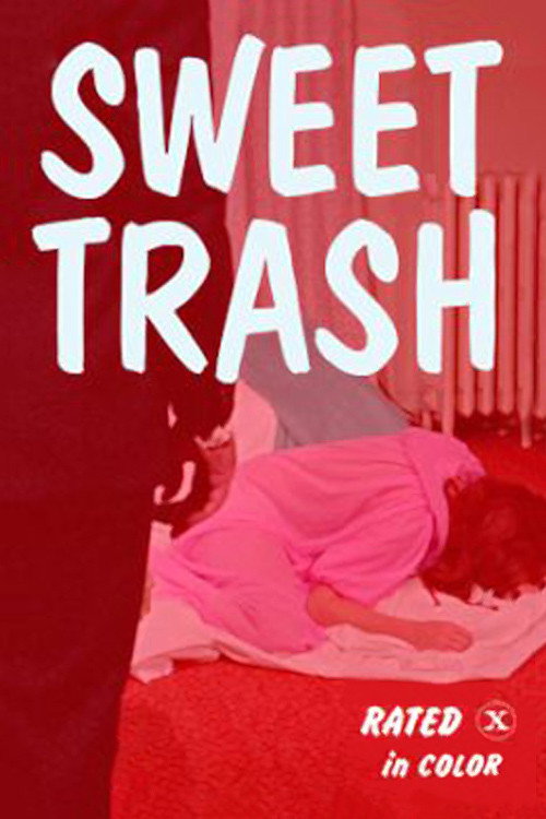 Sweet Trash poster 2