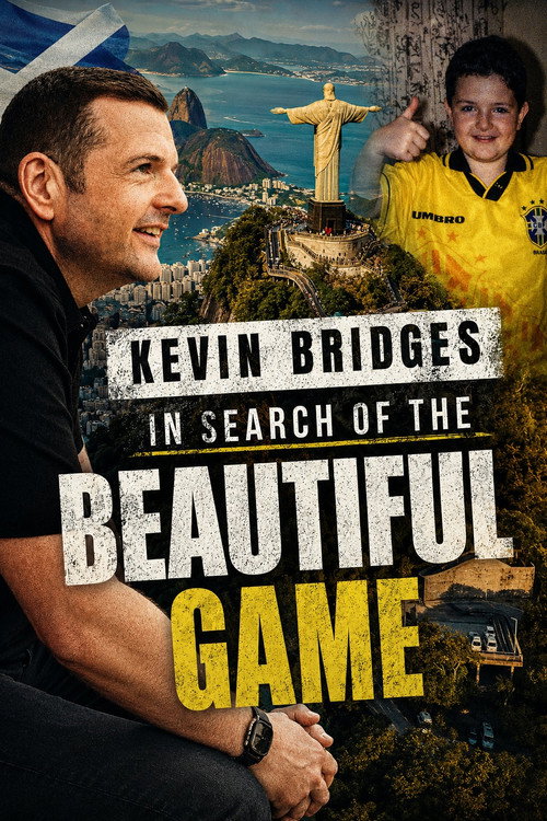 Kevin Bridges: In Search of the Beautiful Game Poster