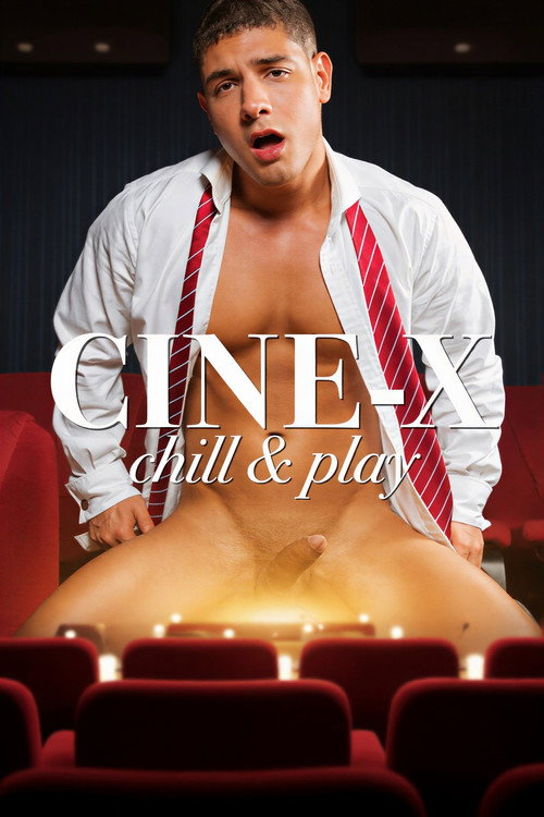 Cine-X Chill & Play Poster