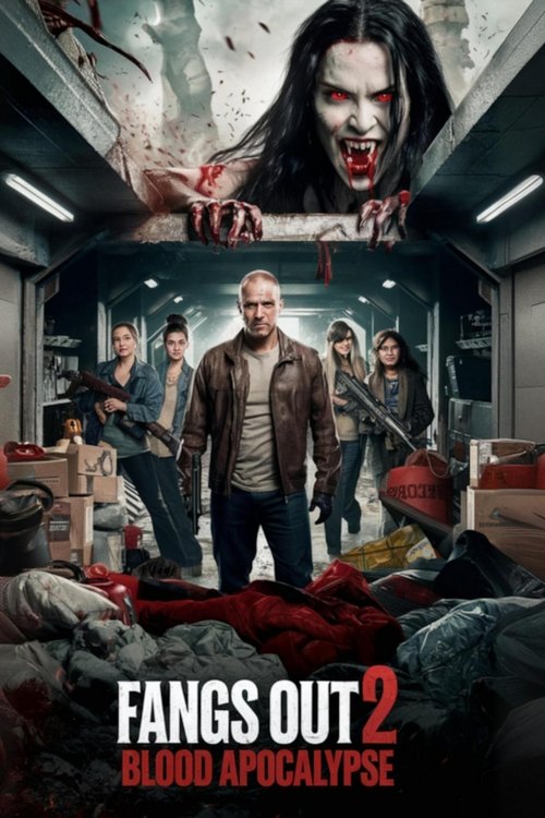 Fangs Out: Blood Apocalypse Poster