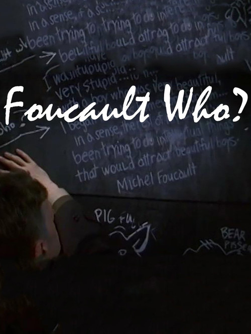 Foucault Who? poster 2