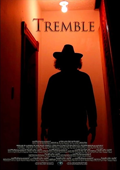 Tremble (2018) Full Movie HD