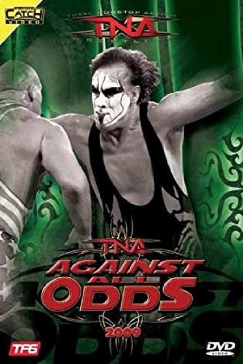 TNA Against All Odds 2009 poster 3