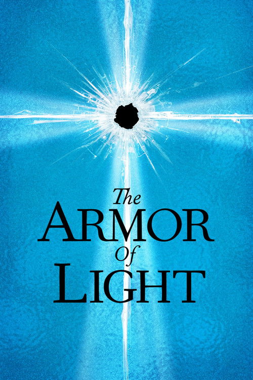 The Armor of Light 2015
