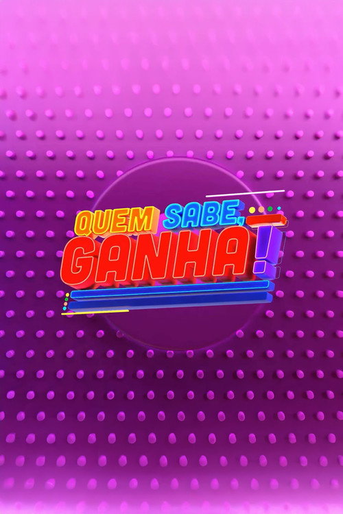 Quem Sabe, Ganha电影海报