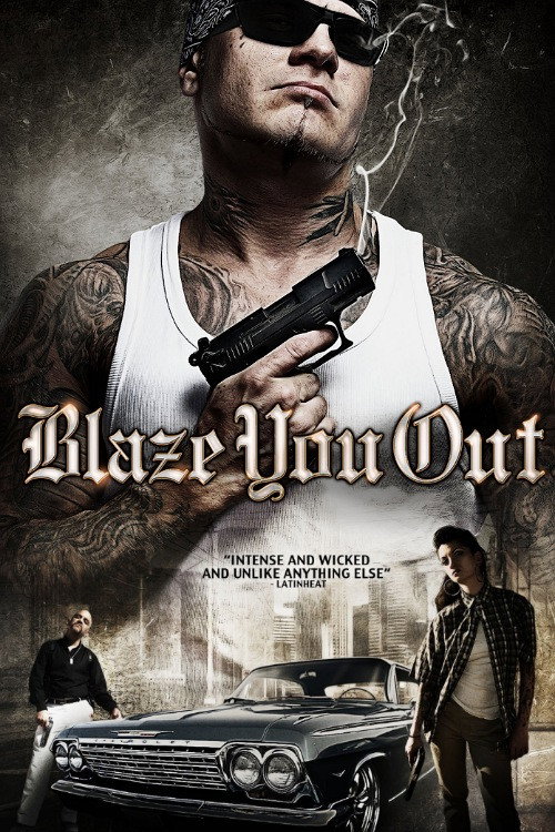 Blaze You Out poster 2