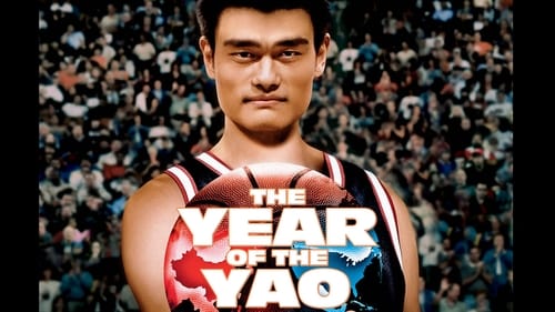 The Year of the Yao Ganzer Film (2004) Stream Deutsch