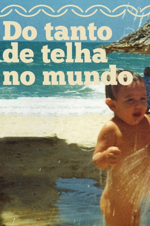 Do Tanto de Telha no Mundo poster 2